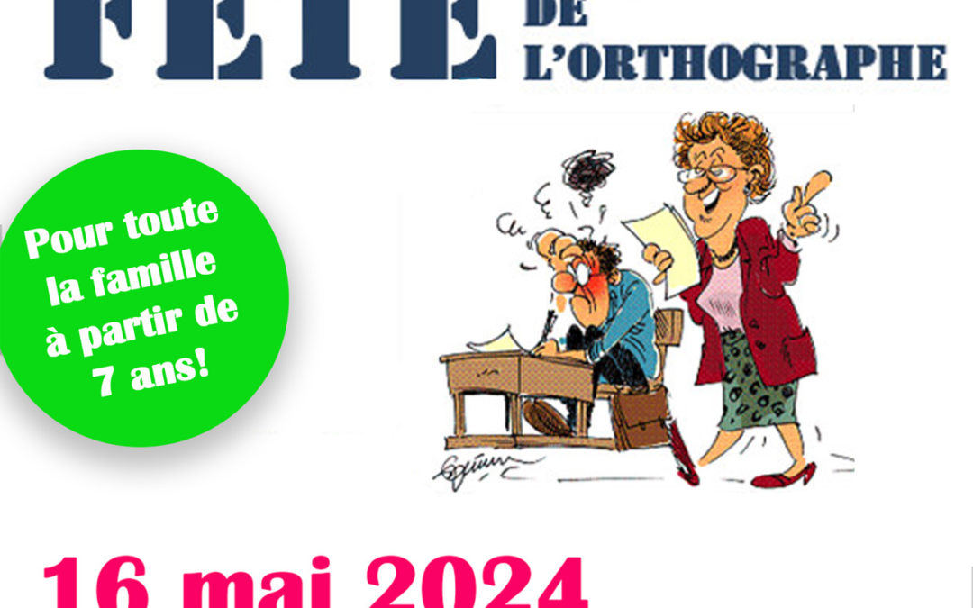 Fête de l’orthographe – jeudi 16 mai à 18h